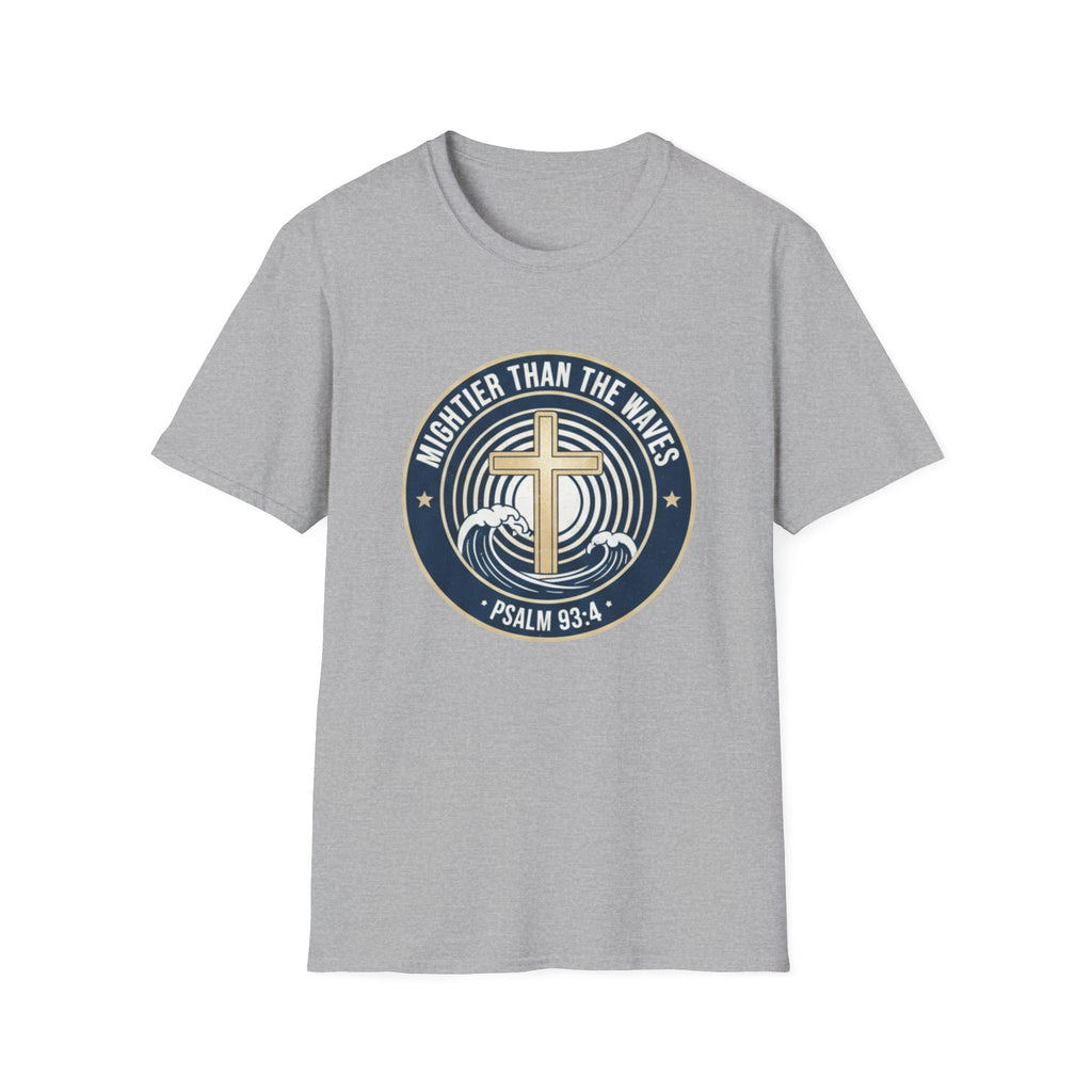 Mightier Than The Waves Psalm 93:4 Badge - T-Shirt
