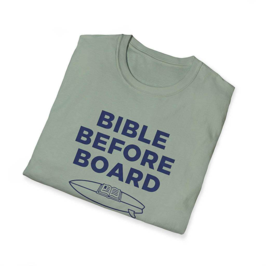Bible Before Board Priorities T-Shirt