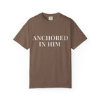 ANCHORED IN HIM — Christian T-Shirt