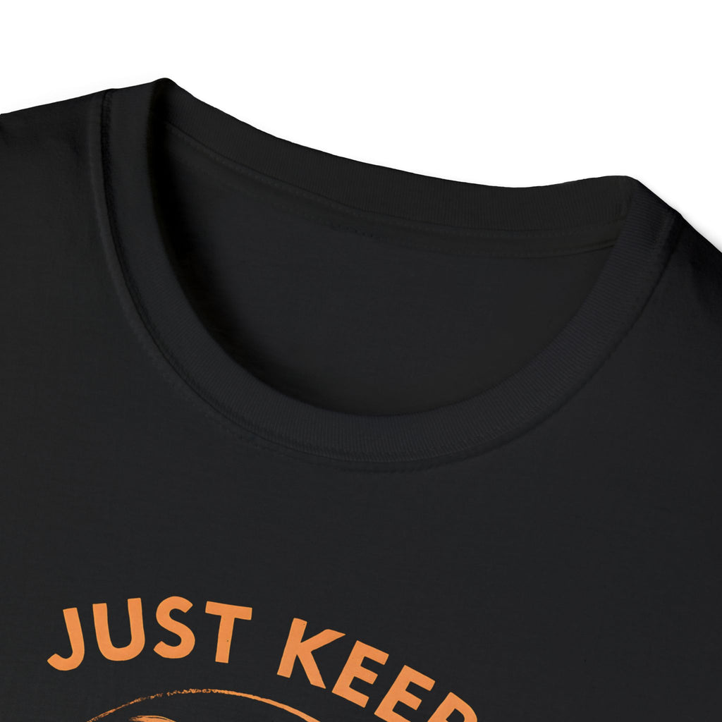 Just Keep Swimming T-Shirt