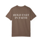 HOLD FAST IN FAITH — Back Print Christian T-Shirt