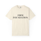 FIRM FOUNDATION — Christian T-Shirt
