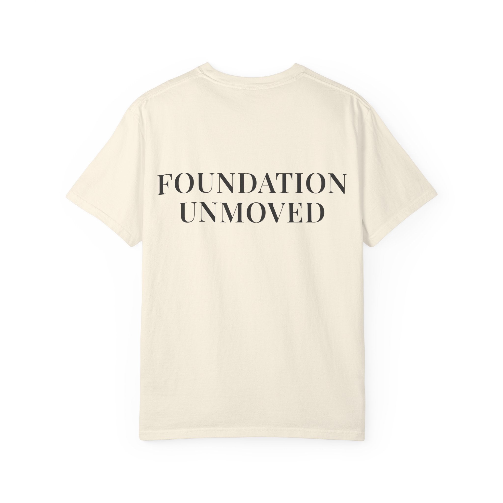 FOUNDATION UNMOVED — Back Print Christian T-Shirt