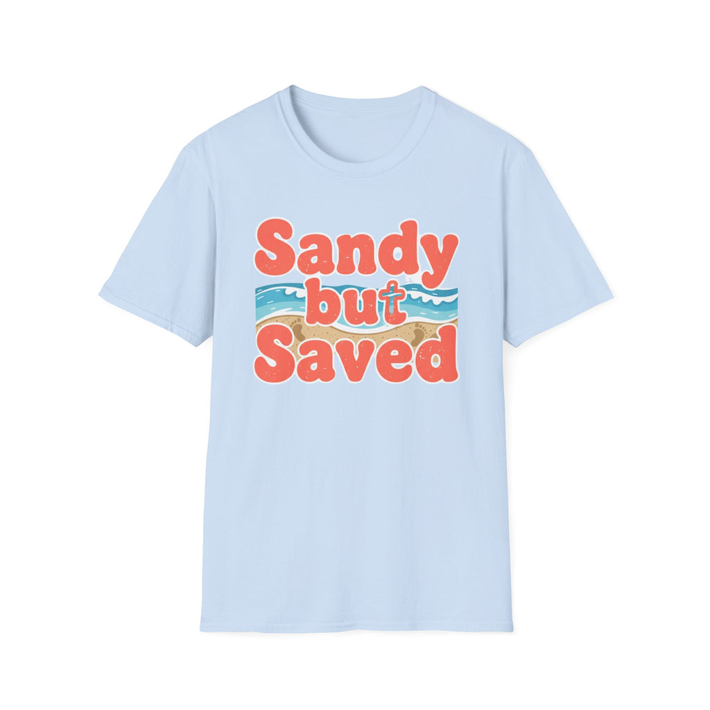 Sandy But Saved - T-Shirt
