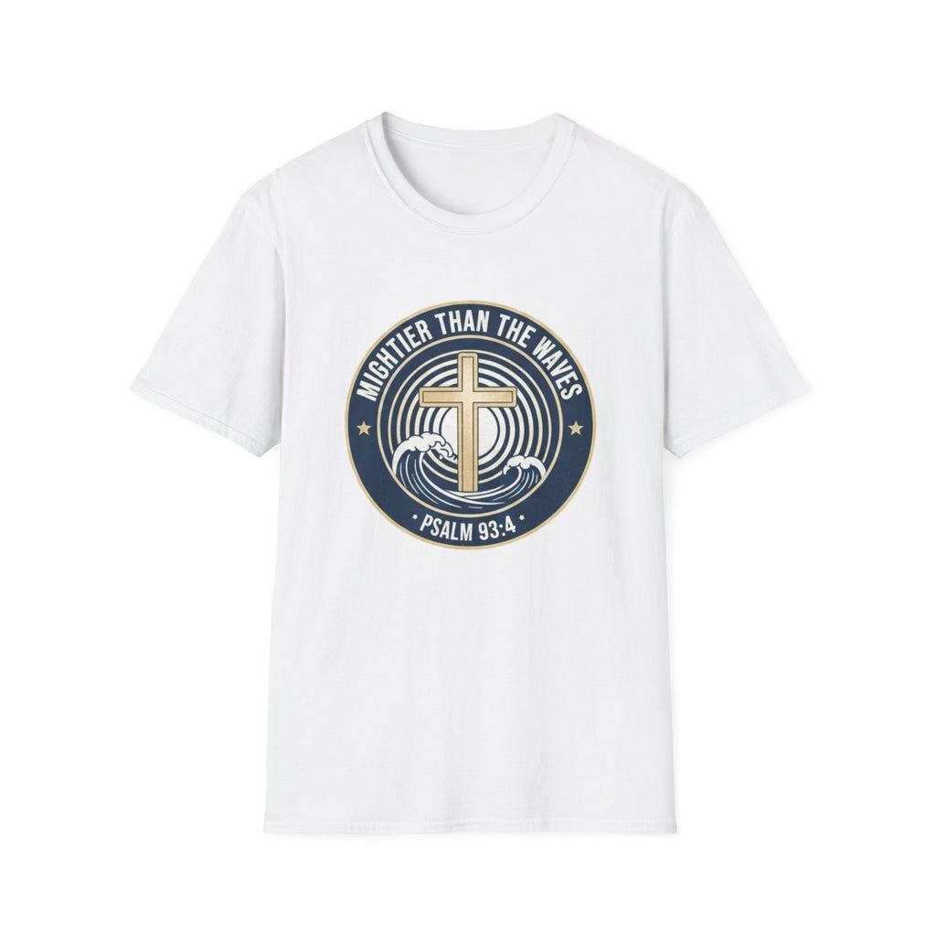 Mightier Than The Waves Psalm 93:4 Badge - T-Shirt