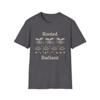 Rooted Radiant - T-Shirt