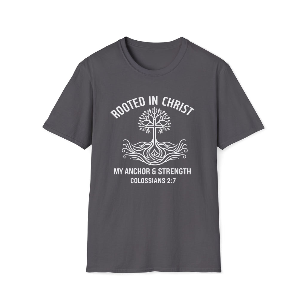 Rooted in Christ My Anchor & Strength T-Shirt