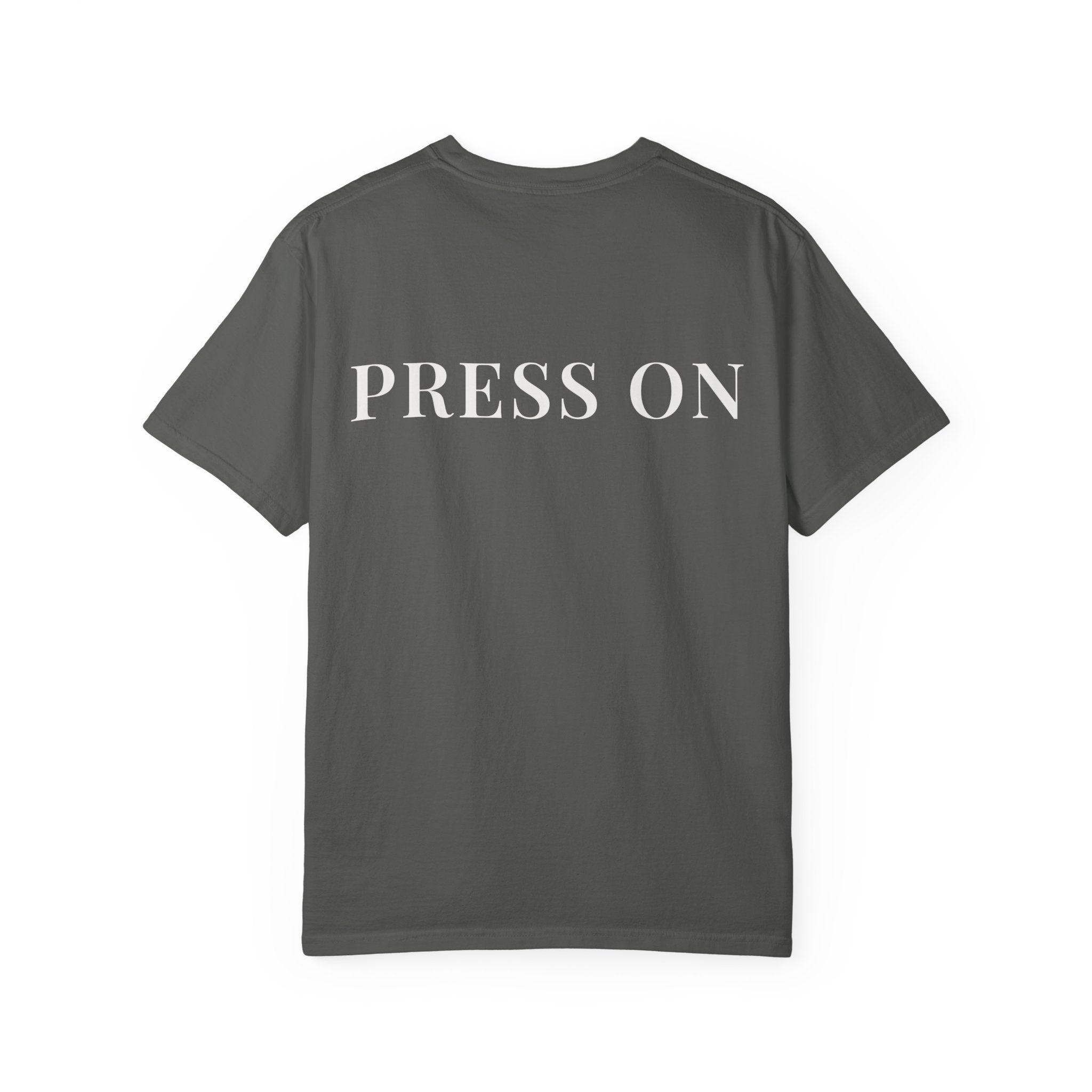 PRESS ON — Back Print Christian T-Shirt