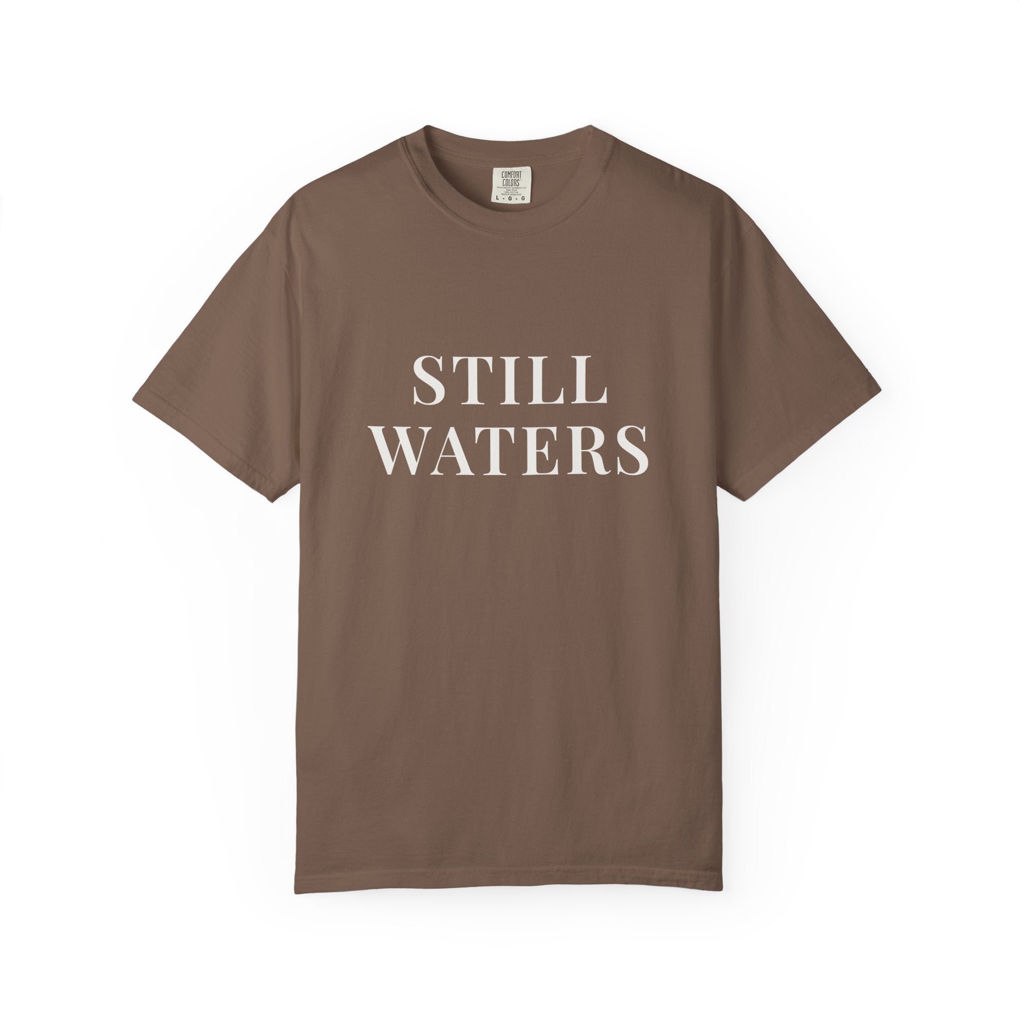 STILL WATERS — Christian T-Shirt