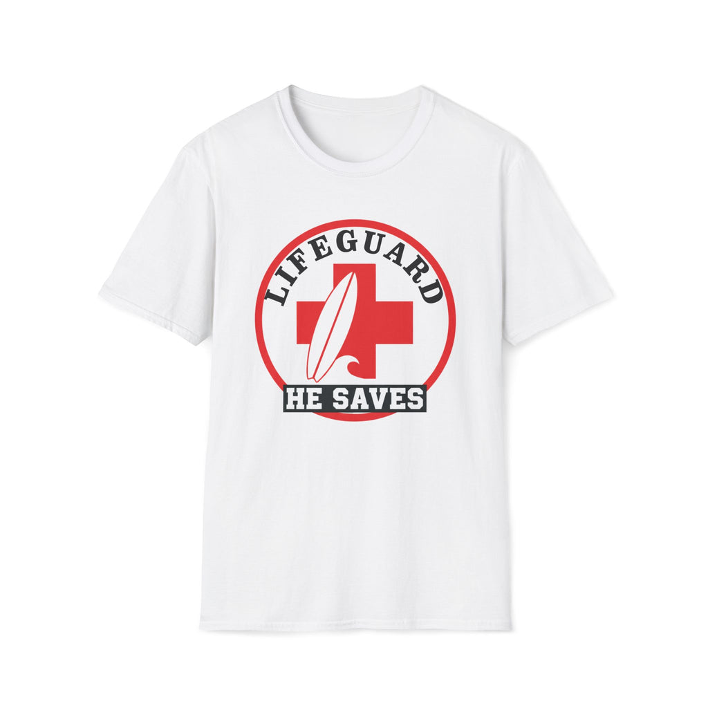Life Guard He Saves Surf Medical T-Shirt