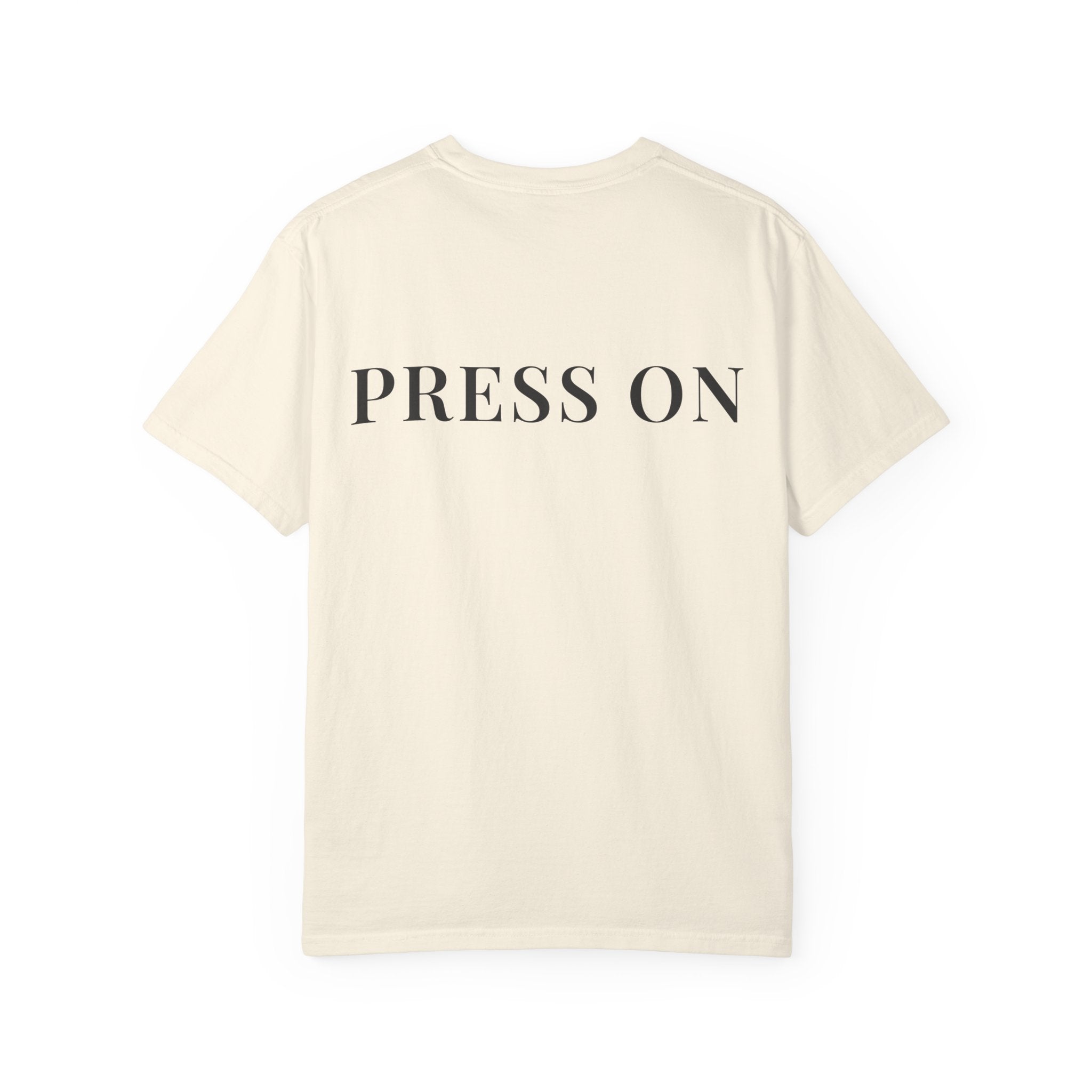 PRESS ON — Back Print Christian T-Shirt