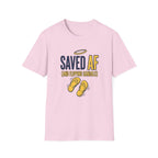Saved AF (and flipping sandals) - T-Shirt