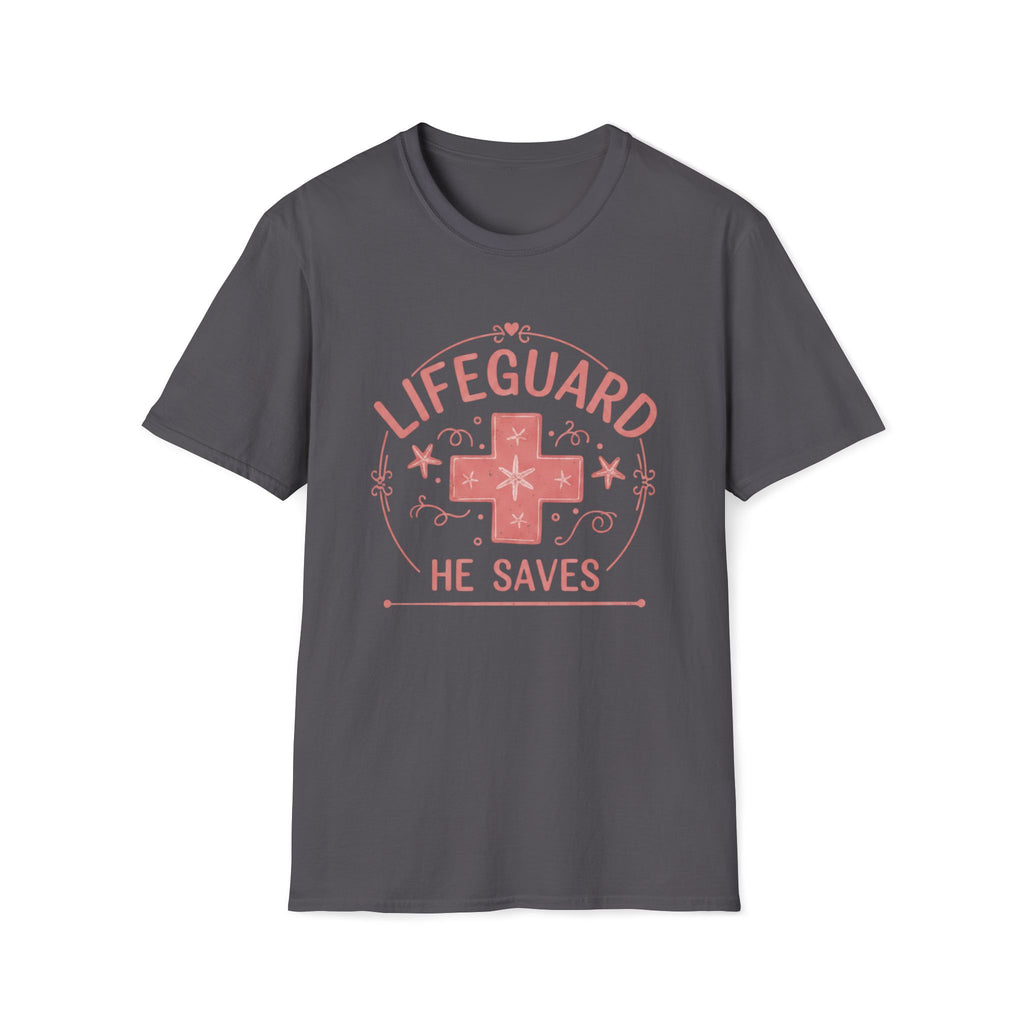 Lifeguard He Saves Pink T-Shirt