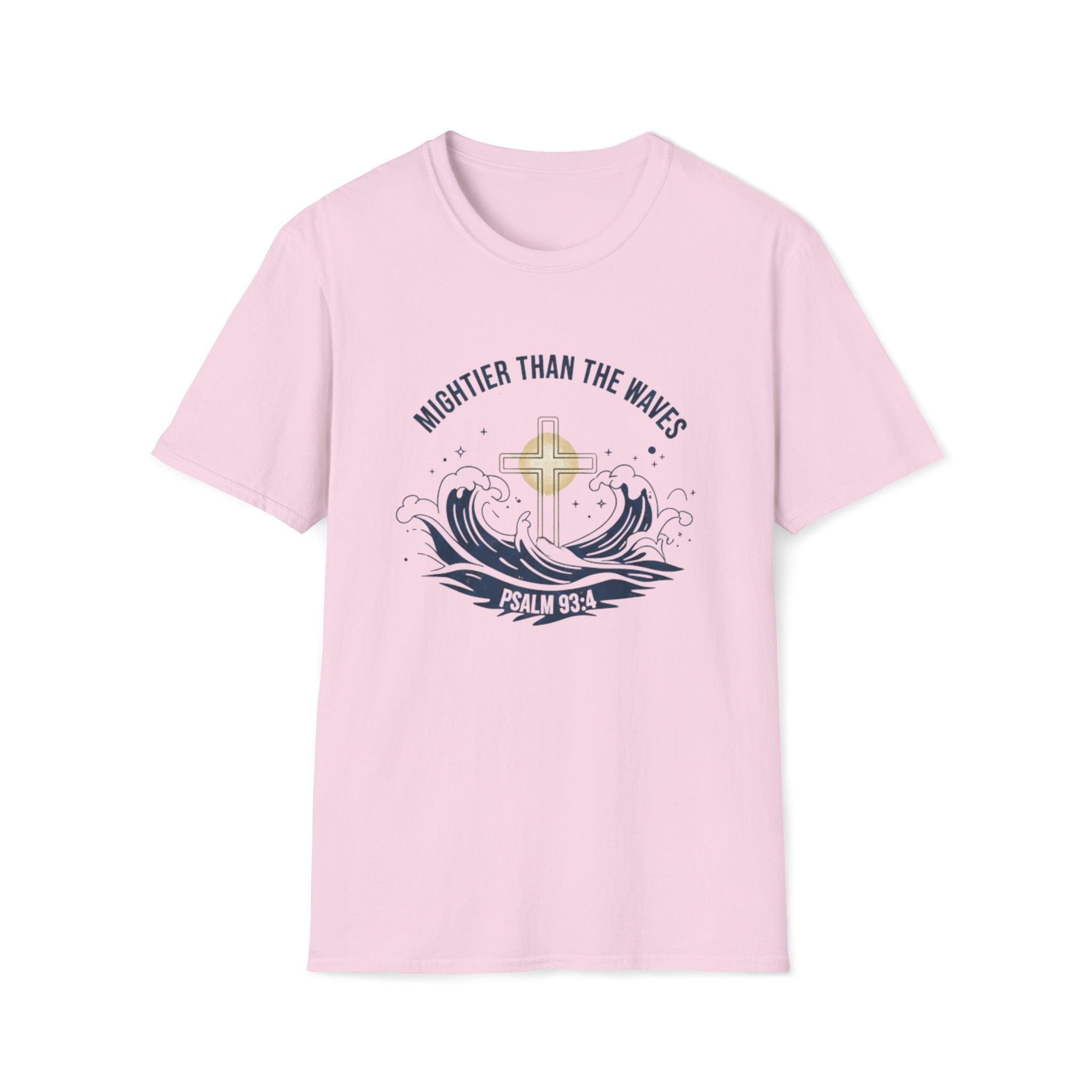 Mightier Than the Waves Psalm 93:4 Faith Waves T-Shirt