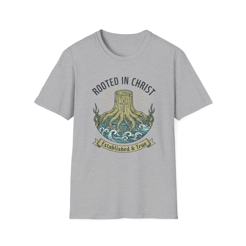 Rooted in Christ Established & True - T-Shirt