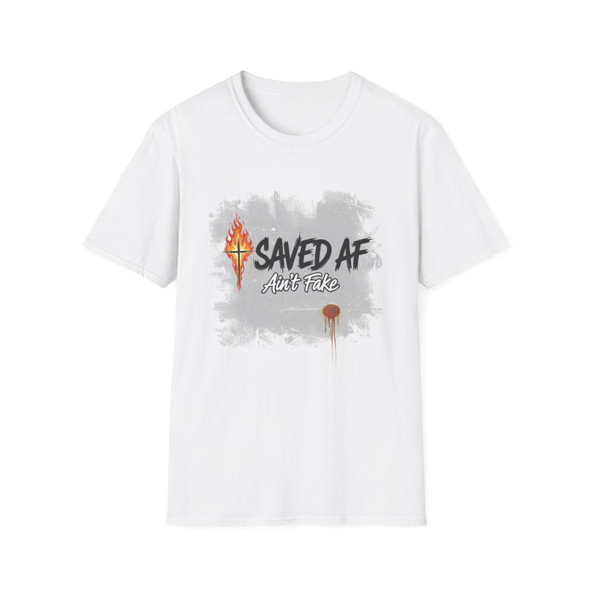 Saved AF Ain't Fake - T-Shirt