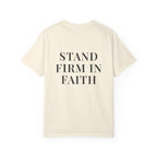 STAND FIRM IN FAITH — Back Print Christian T-Shirt