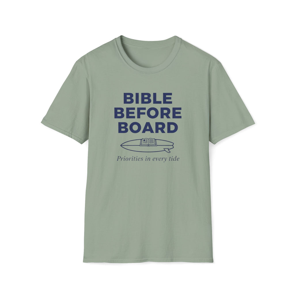 Bible Before Board Priorities T-Shirt