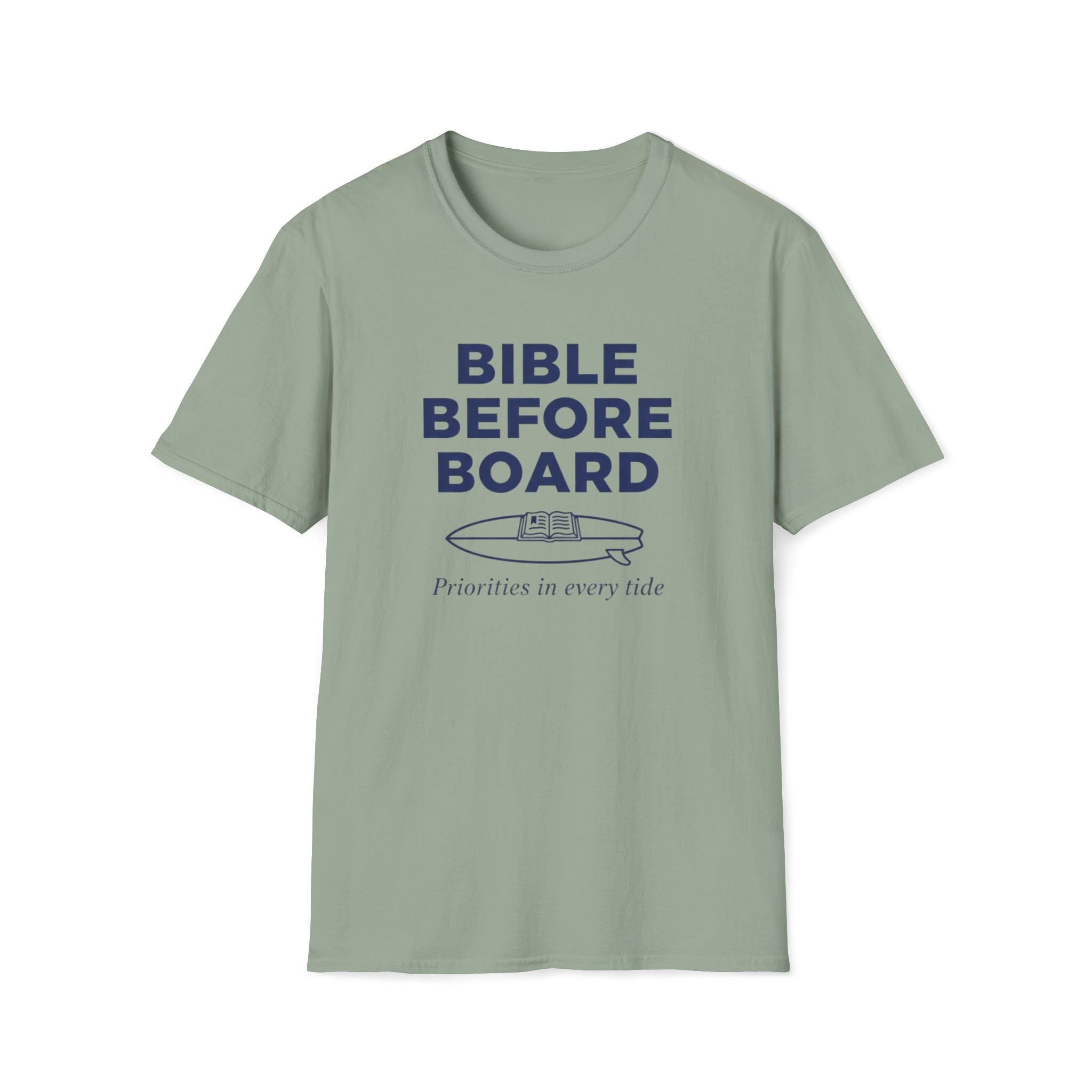 Bible Before Board Priorities T-Shirt