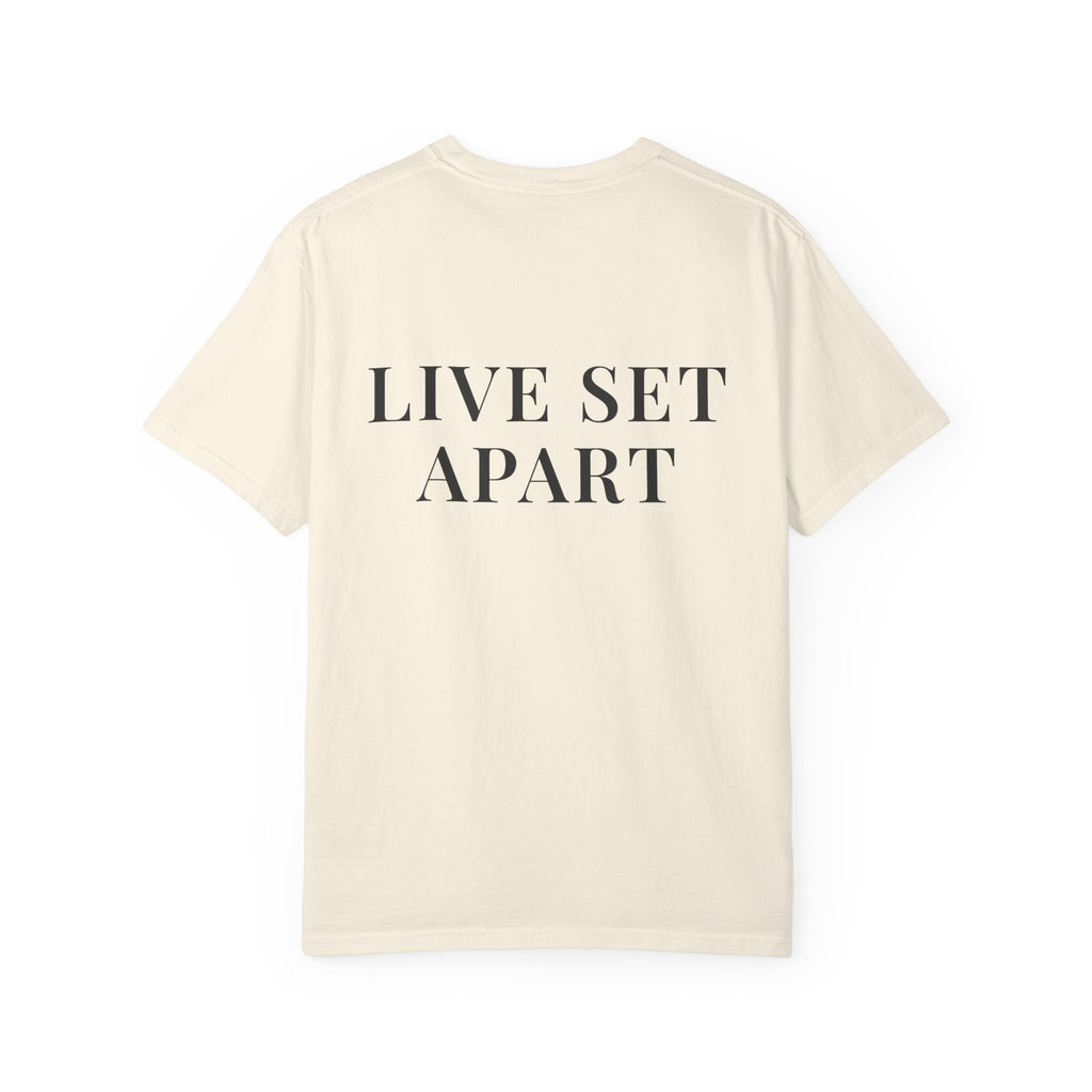 LIVE SET APART — Back Print Christian T-Shirt