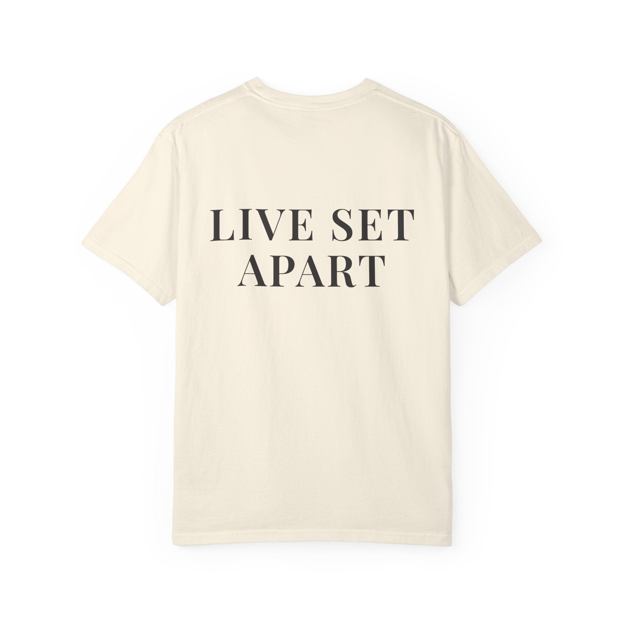 LIVE SET APART — Back Print Christian T-Shirt