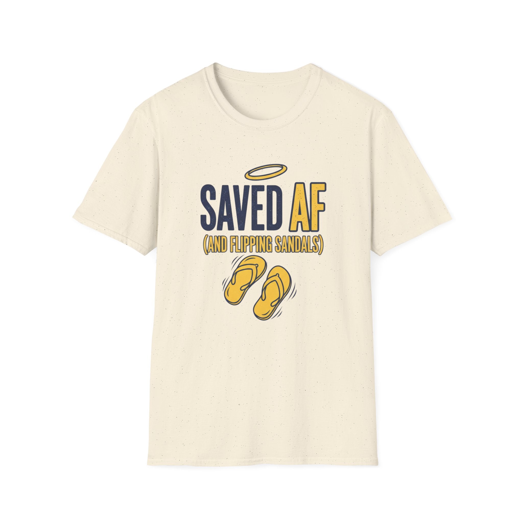 Saved AF (and flipping sandals) - T-Shirt