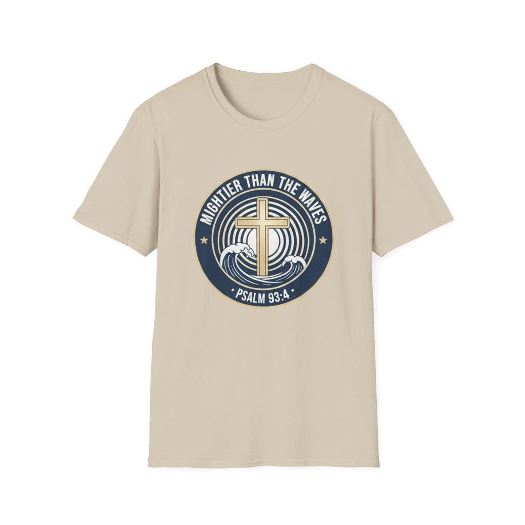Mightier Than The Waves Psalm 93:4 Badge - T-Shirt