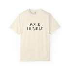 WALK HUMBLY — Christian T-Shirt