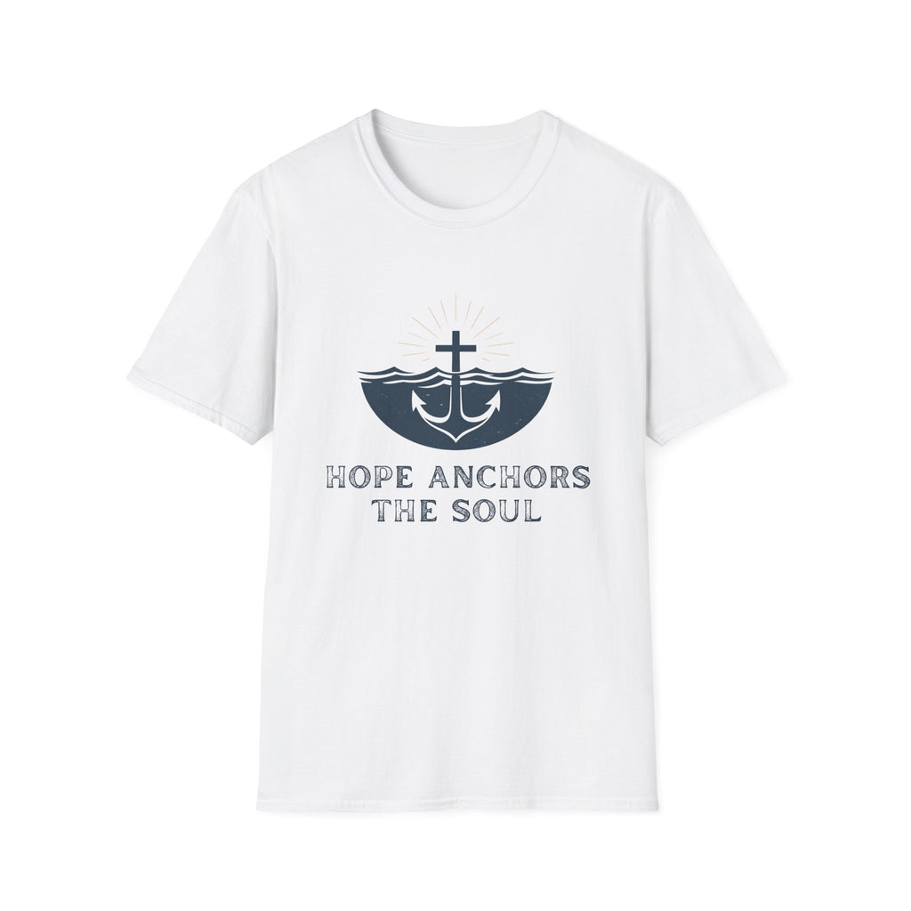 Hope Anchors the Soul Anchor Shirt - T-Shirt