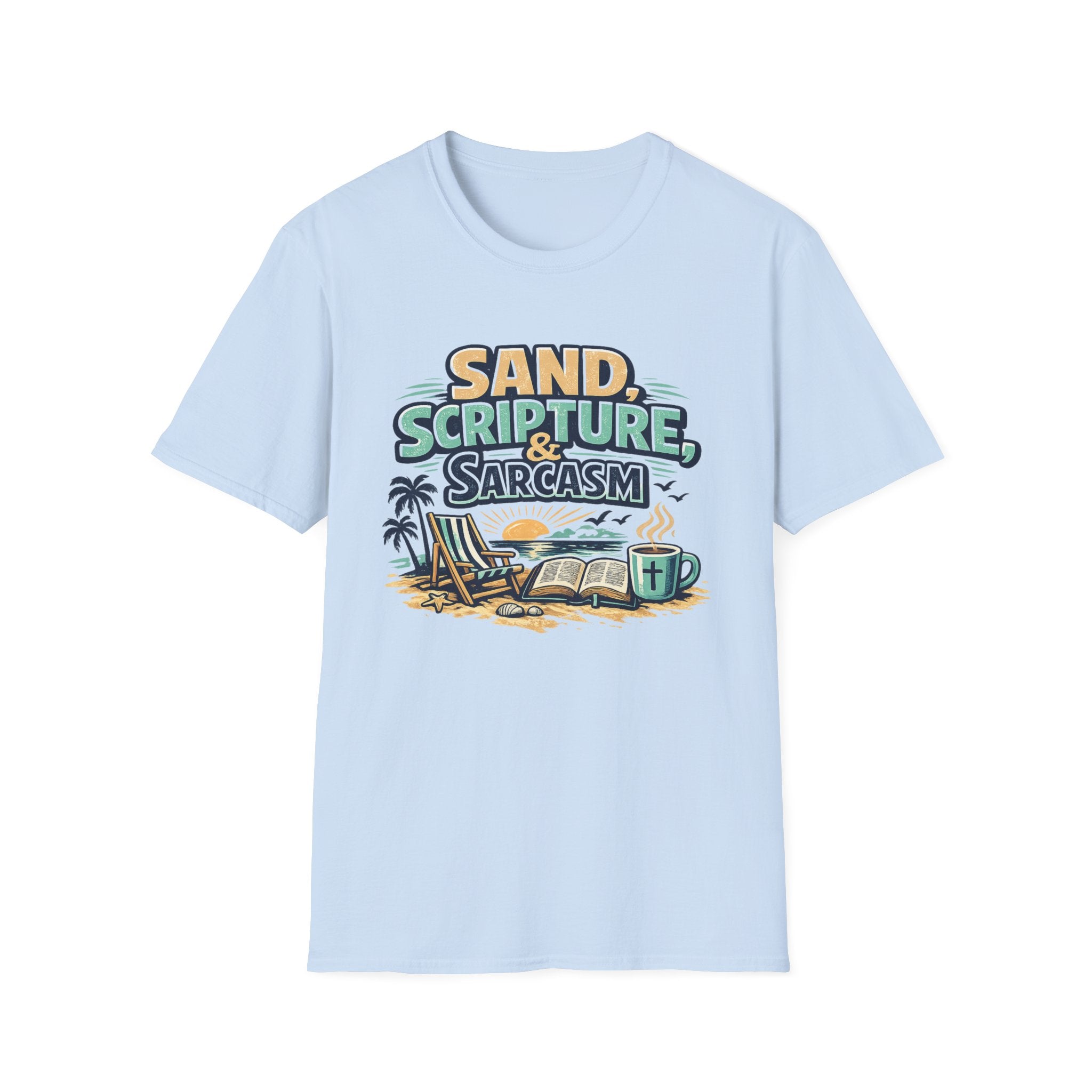 Sand Scripture & Sarcasm Beach Days - T-Shirt