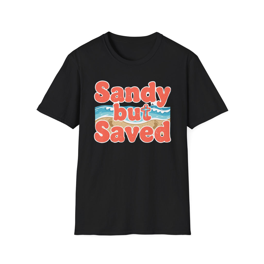 Sandy But Saved - T-Shirt