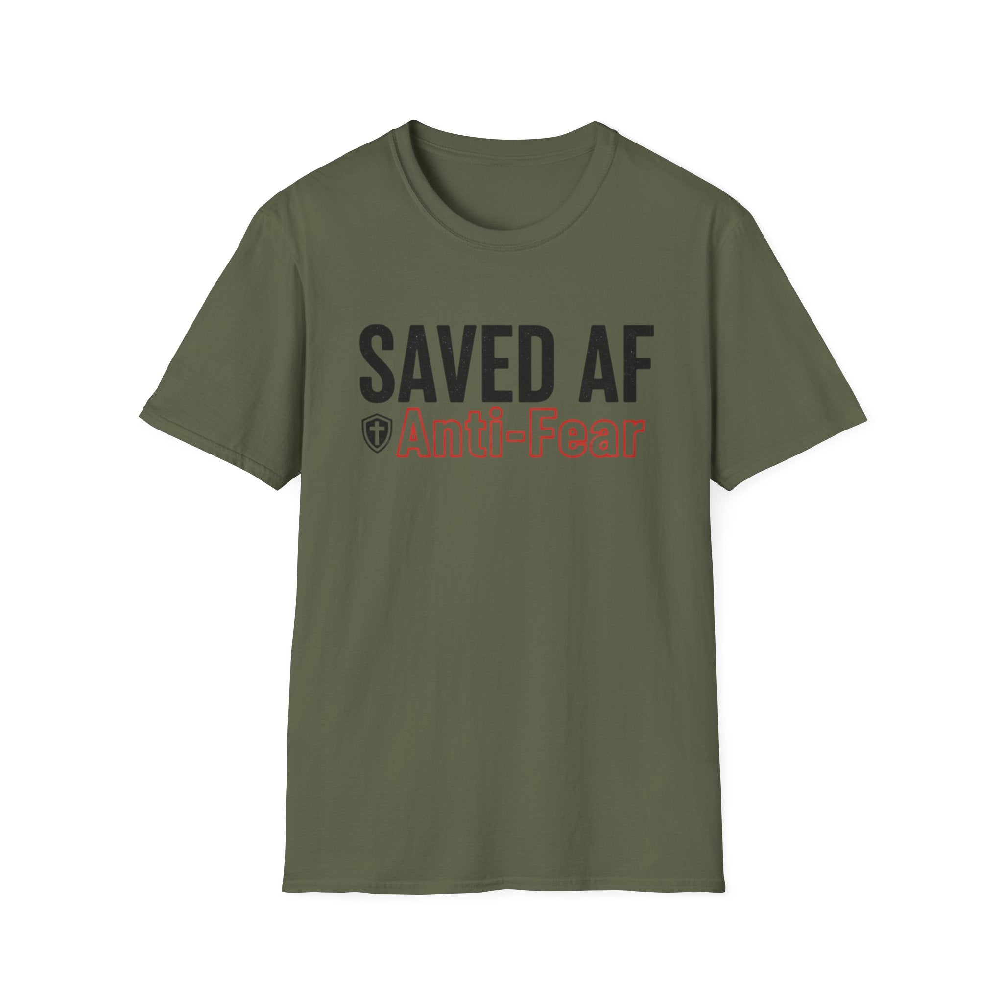 Saved AF Anti Fear - T-Shirt