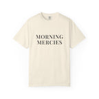 MORNING MERCIES — Christian T-Shirt