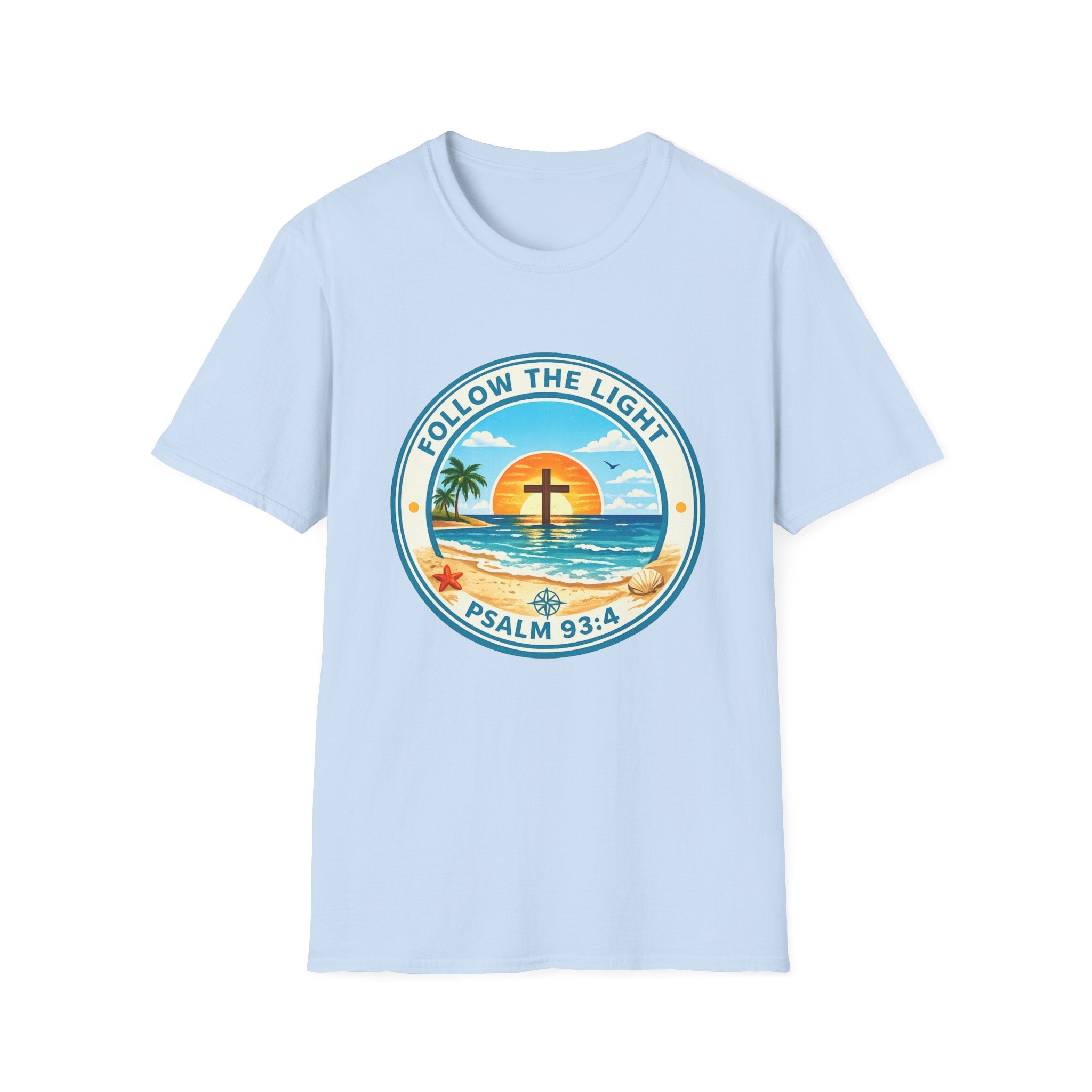 Follow the Light Psalm 93:4 Faith Beach Scene - T-Shirt