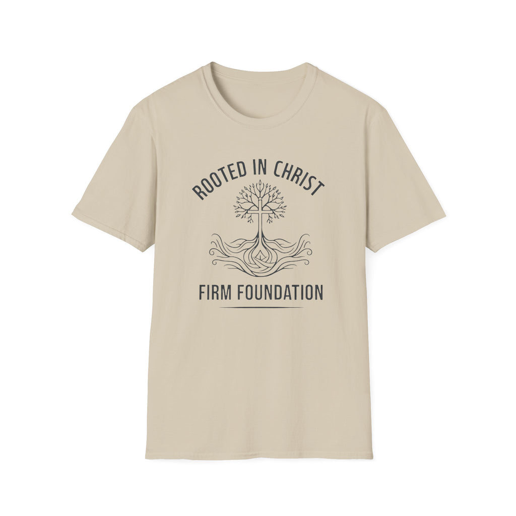 Rooted in Christ Firm Foundation - T-Shirt
