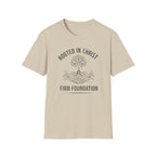 Rooted in Christ Firm Foundation - T-Shirt