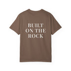 BUILT ON THE ROCK — Back Print Christian T-Shirt