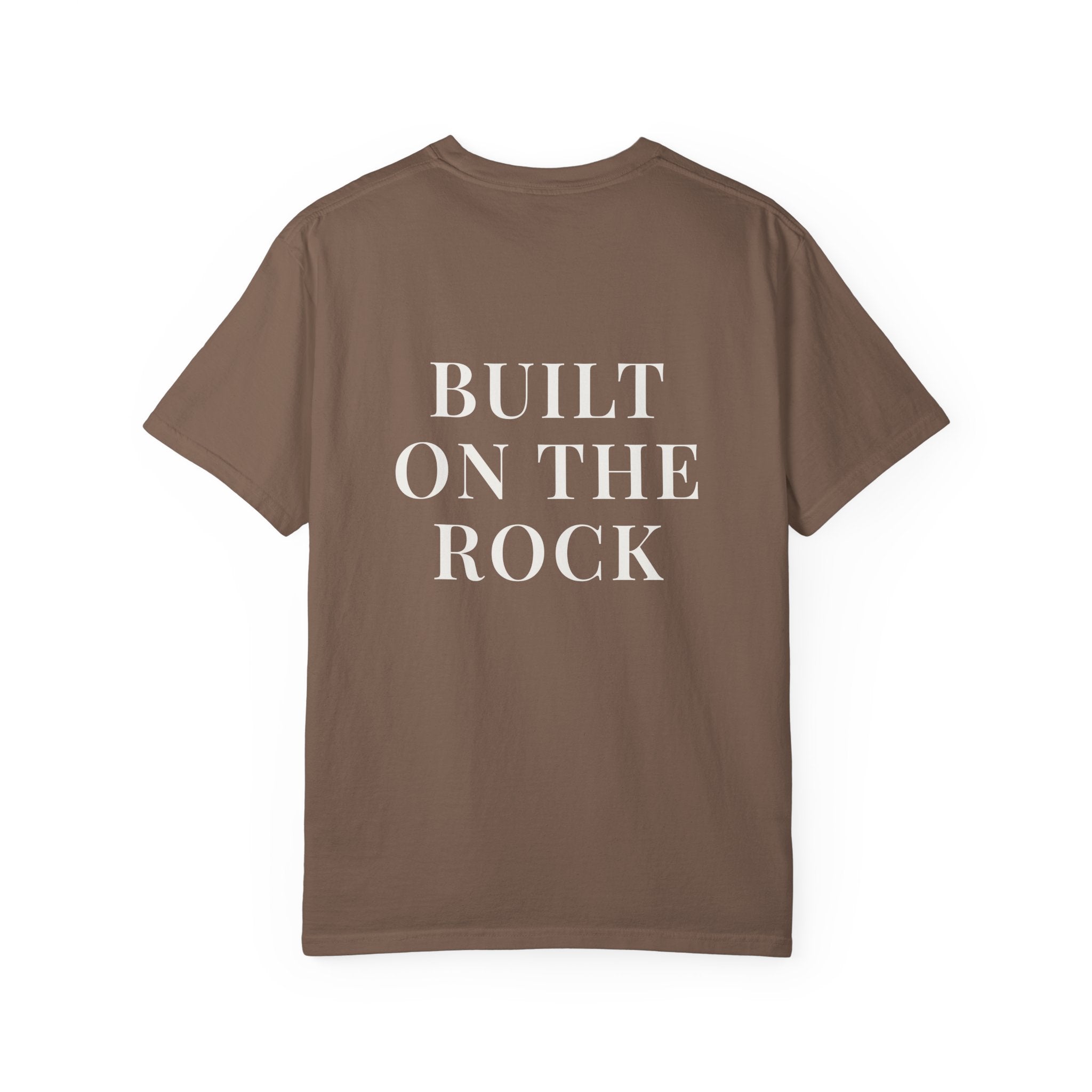 BUILT ON THE ROCK — Back Print Christian T-Shirt