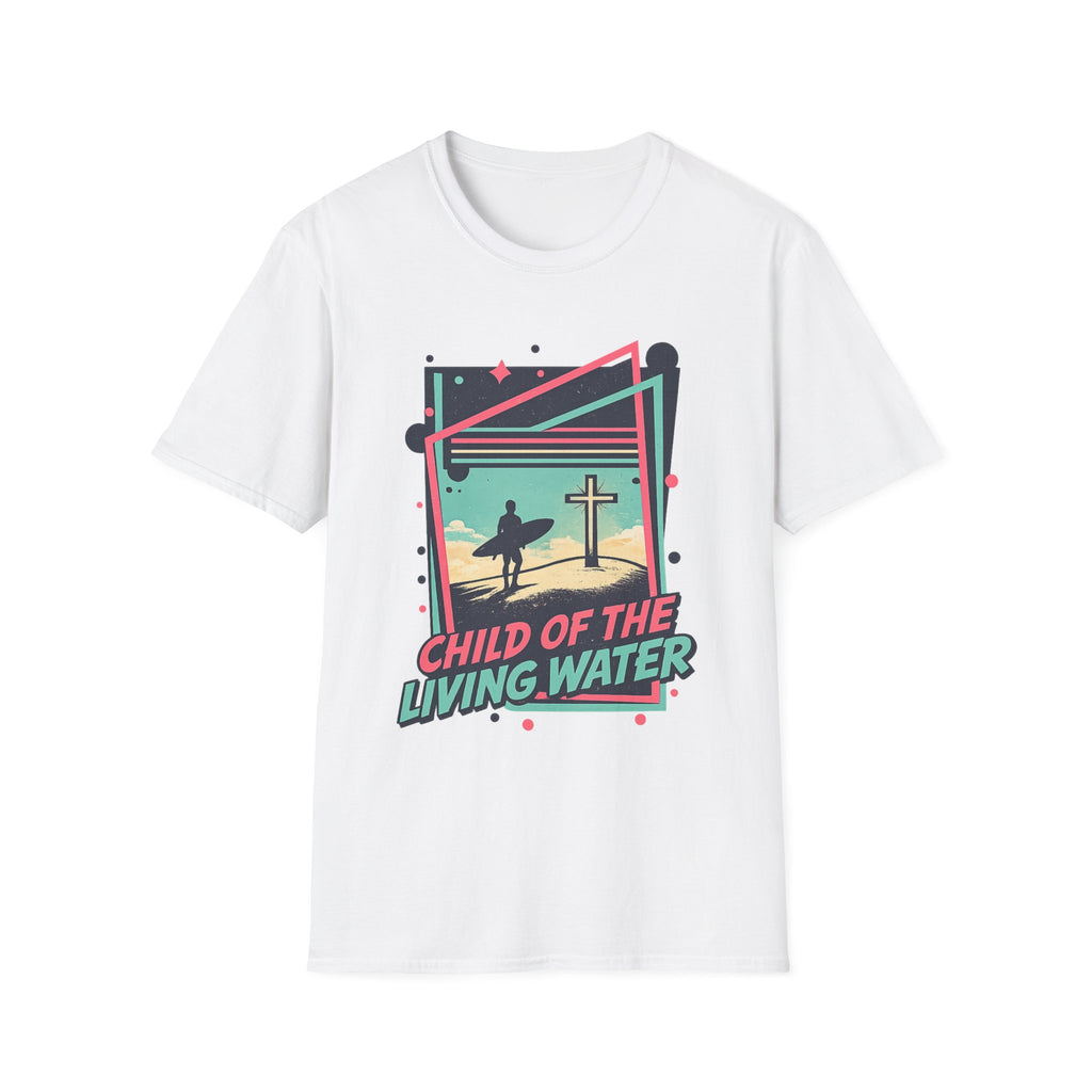 Child of the Living Water Surf Faith Shirt - T-Shirt