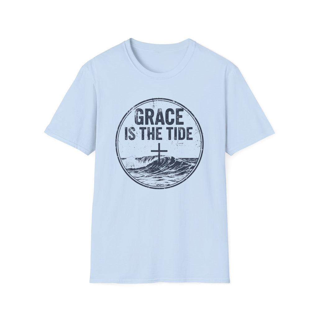 Grace is the Tide - T-Shirt