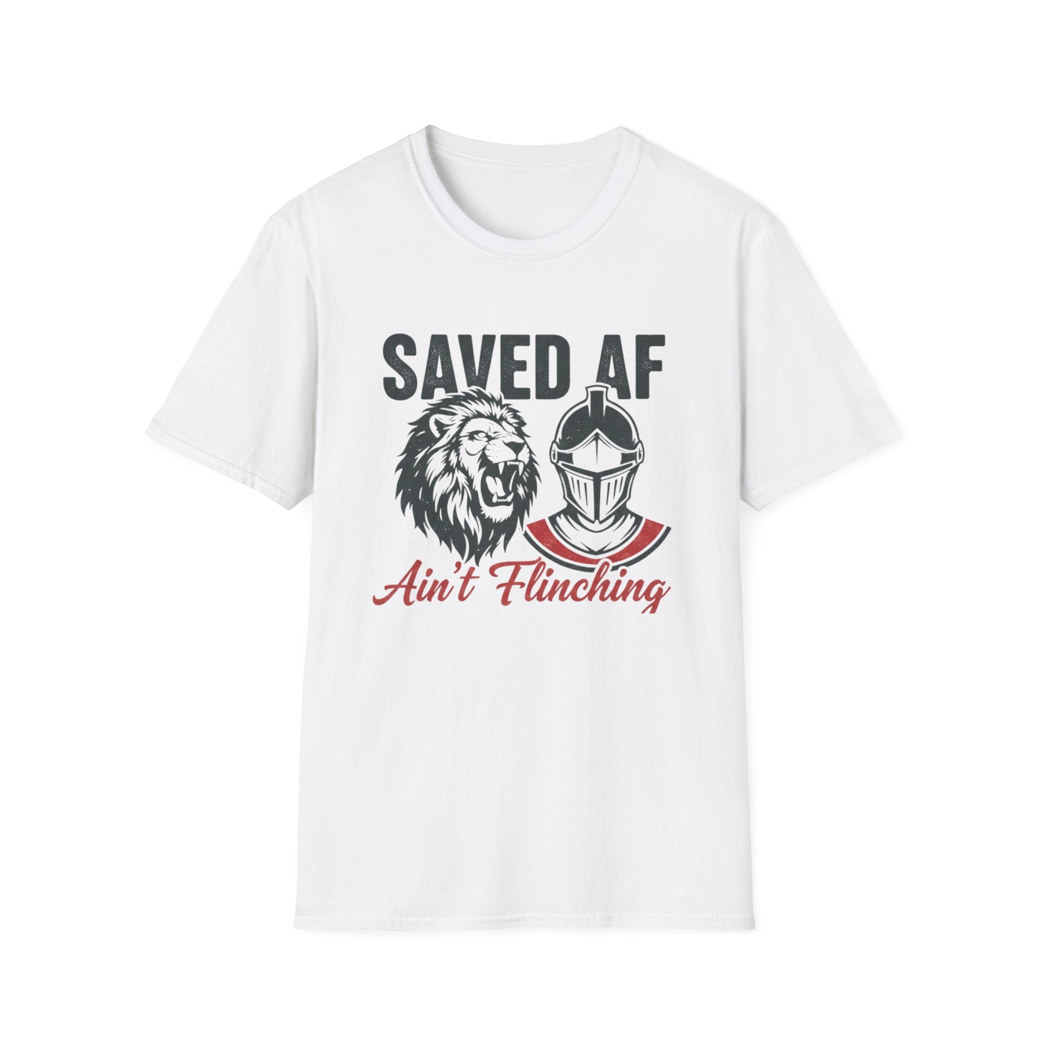 Saved AF Ain't Flinching - T-Shirt