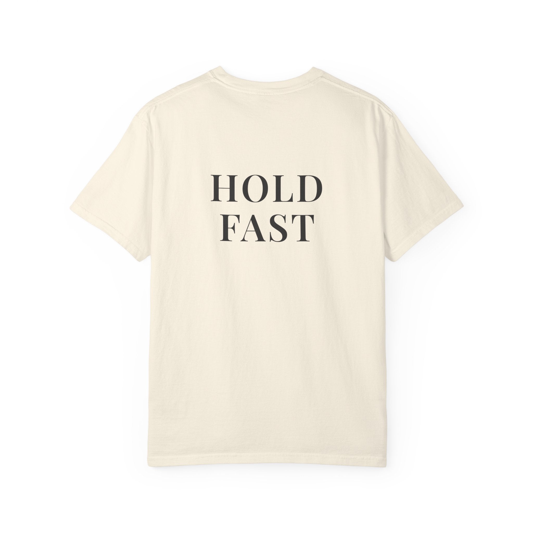 HOLD FAST — Back Print Christian T-Shirt