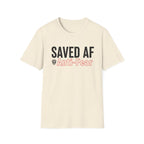 Saved AF Anti Fear - T-Shirt