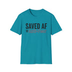 Saved AF Anti Fear - T-Shirt