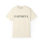 FAITHFUL — Christian T-Shirt